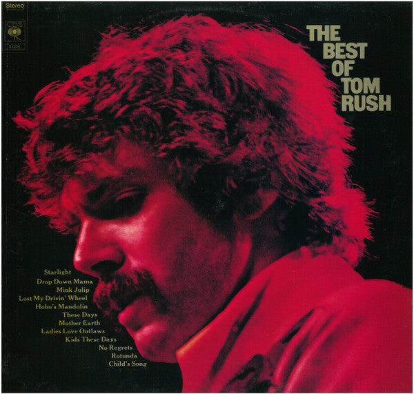 Tom Rush : The Best Of Tom Rush (LP, Album, Comp)