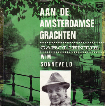 Wim Sonneveld : Aan De Amsterdamse Grachten (7", Single, Mono, RE)