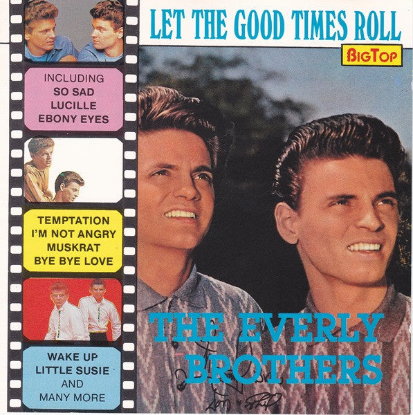 The Everly Brothers* : Let The Good Times Roll (CD, Comp)