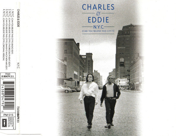 Charles & Eddie : N.Y.C. (Can You Believe This City ?) (CD, Maxi)