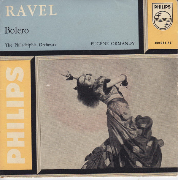 Maurice Ravel - The Philadelphia Orchestra, Eugene Ormandy : Bolero (7", EP, Mono)