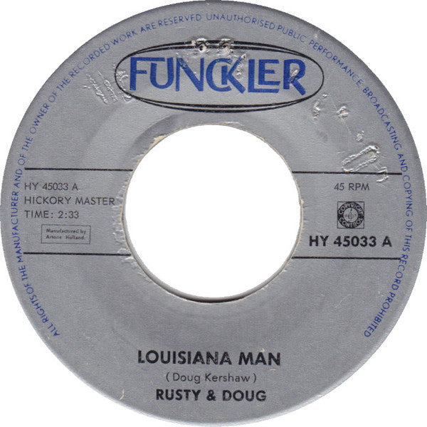 Rusty & Doug Kershaw : Louisiana Man / Make Me Realize (7", Single)