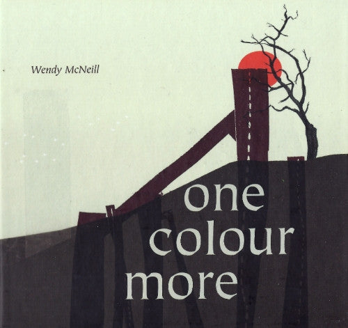 Wendy McNeill : One Colour More (CD, Album, Har)