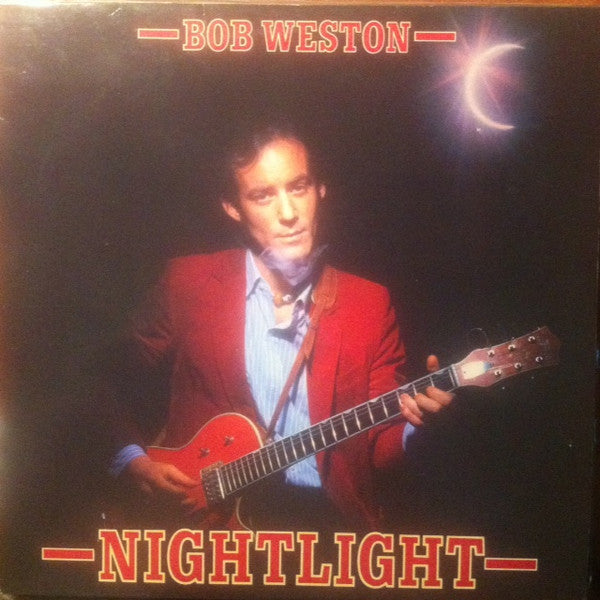 Bob Weston : Nightlight (LP, Album)
