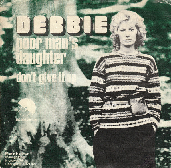 Debbie (6) : Poor Man's Daughter (7", Single)