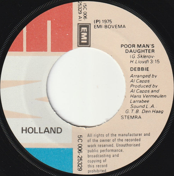 Debbie (6) : Poor Man's Daughter (7", Single)