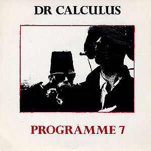 Dr. Calculus : Programme 7 (12")