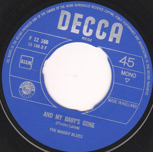 The Moody Blues : From The Bottom Of My Heart (I Love You) / And My Baby's Gone (7", Single, Mono)
