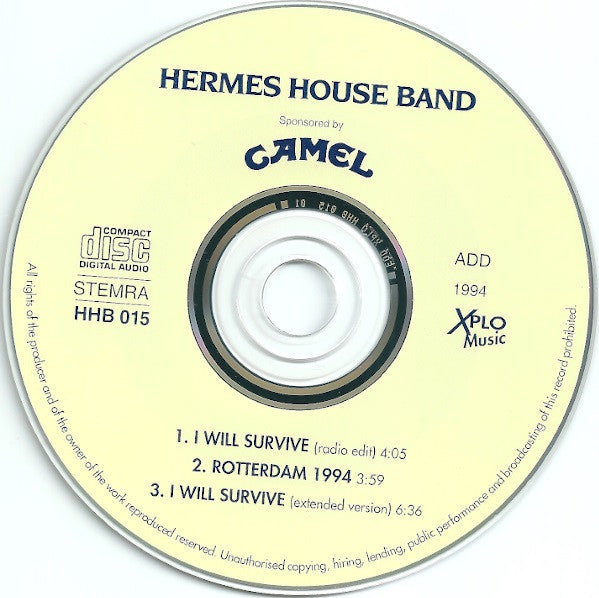 Hermes House Band : I Will Survive (La La La) / Rotterdam (CD, Single)