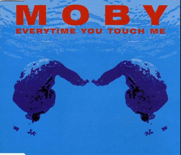 Moby : Everytime You Touch Me (CD, Maxi)