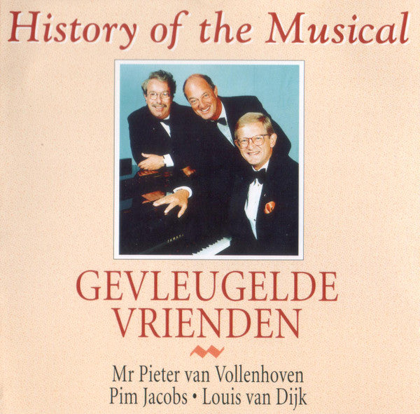 De Gevleugelde Vrienden : History Of The Musical (CD)