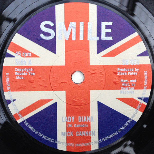Mick Gannon : Lady Diana / It's Your Life (7")