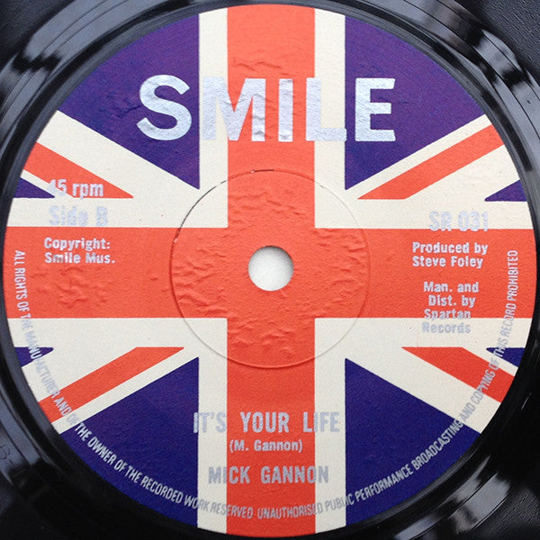 Mick Gannon : Lady Diana / It's Your Life (7")