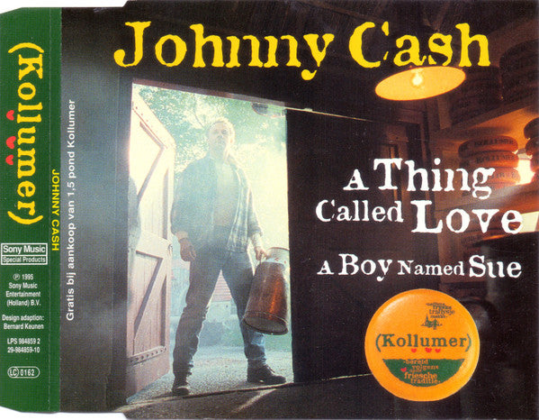 Johnny Cash : A Thing Called Love / A Boy Named Sue (CD, Single, Comp)