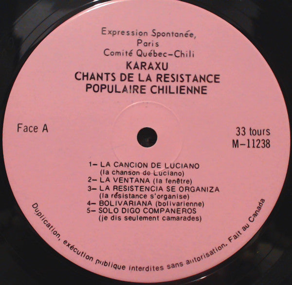 ¡Karaxu!* : Etendard De La Lutte Des Opprimes / Chants De La Resistance Populaire Chilienne (LP, Album)
