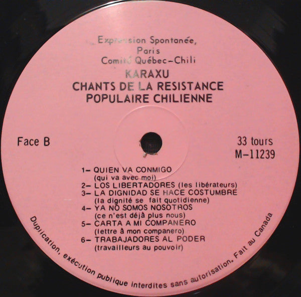 ¡Karaxu!* : Etendard De La Lutte Des Opprimes / Chants De La Resistance Populaire Chilienne (LP, Album)