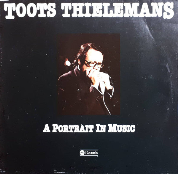 Toots Thielemans : A Portrait In Music (LP, Comp)