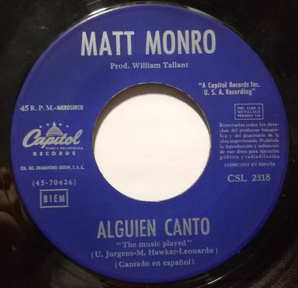 Matt Monro : Alguien Cantó (7", Single)