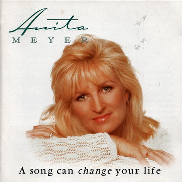 Anita Meyer : A Song Can Change Your Life (CD, Album)