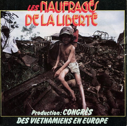 Hanh-Quynh & Lê-Nhu-Kha : Les Naufragés De La Liberté (7", Single)