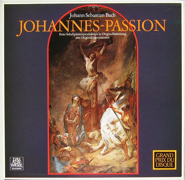 Johann Sebastian Bach : Johannes-Passion (Erste Schallplattenproduktion In Originalbesetzung Mit Originalinstrumenten) (2xLP + LP, S/Sided + Box)