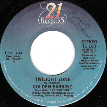 Golden Earring : Twilight Zone (7", Single, PRC)