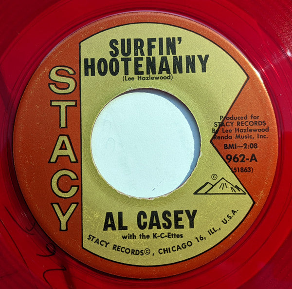 Al Casey (2) With The K-C-Ettes : Surfin' Hootenanny / Easy Pickin' (7", Single, Red)