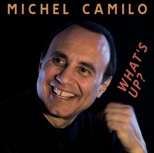 Michel Camilo : What's Up? (CD, Album)