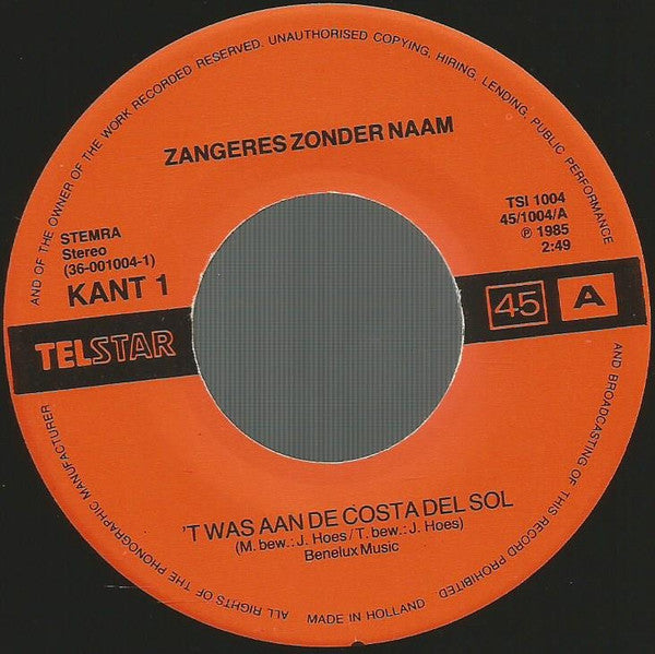 Zangeres Zonder Naam : 't Was Aan De Costa Del Sol / Balalaika (7", Single)