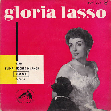 Gloria Lasso : Bahia / Buenas Noches Mi Amor / Granada / Cachito (7", EP)