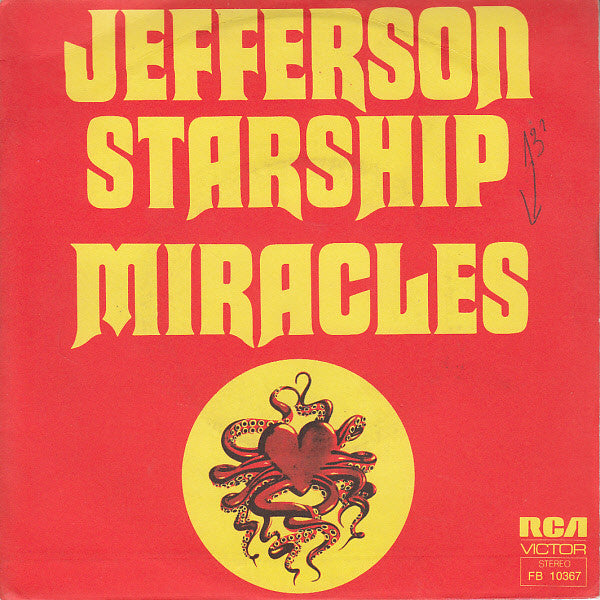 Jefferson Starship : Miracles (7", Single)