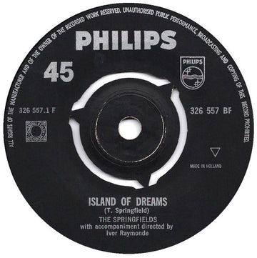 The Springfields : Island Of Dreams (7", Single, Mono)