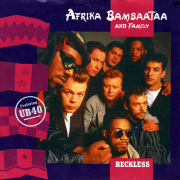 Afrika Bambaataa And Family* Featuring UB40 : Reckless (7", Single)