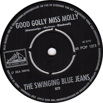 The Swinging Blue Jeans : Good Golly Miss Molly (7")