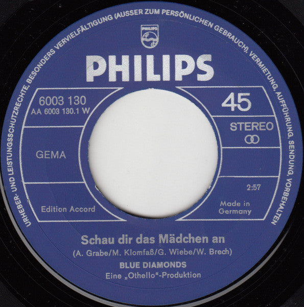 Blue Diamonds* : Schau Dir Das Mädchen An (7", Single)