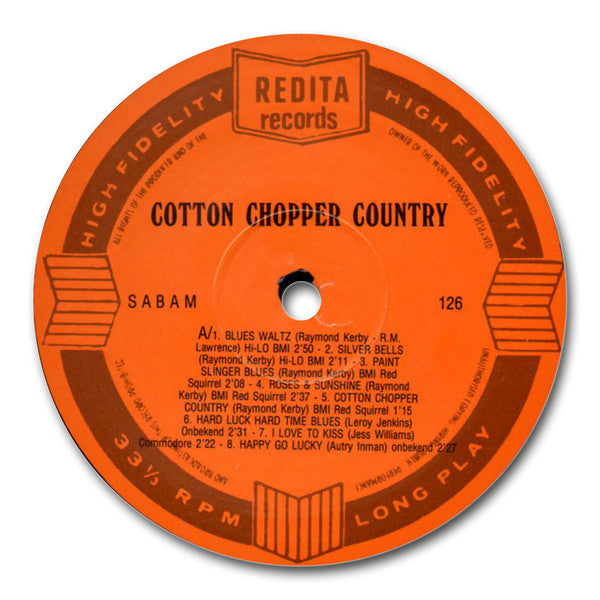 Various : Cotton Chopper Country (LP, Comp, Mono)