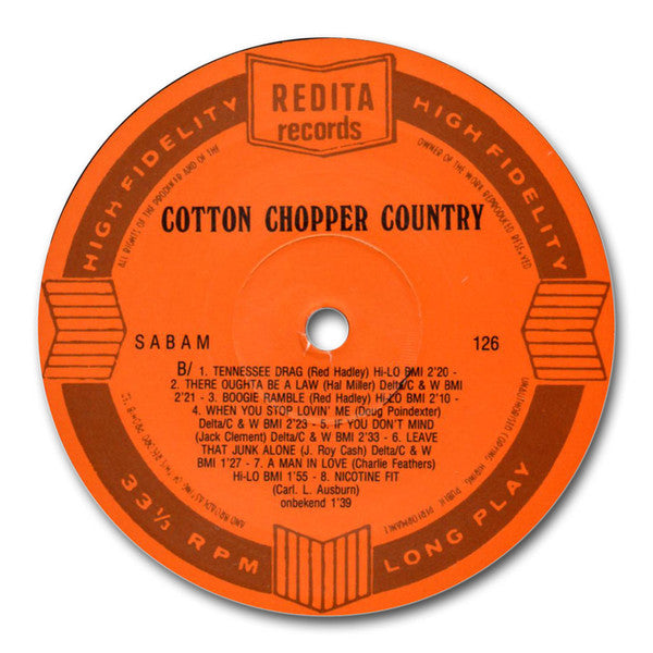 Various : Cotton Chopper Country (LP, Comp, Mono)