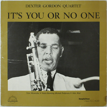 Dexter Gordon Quartet : It's You Or No One (LP, Album)