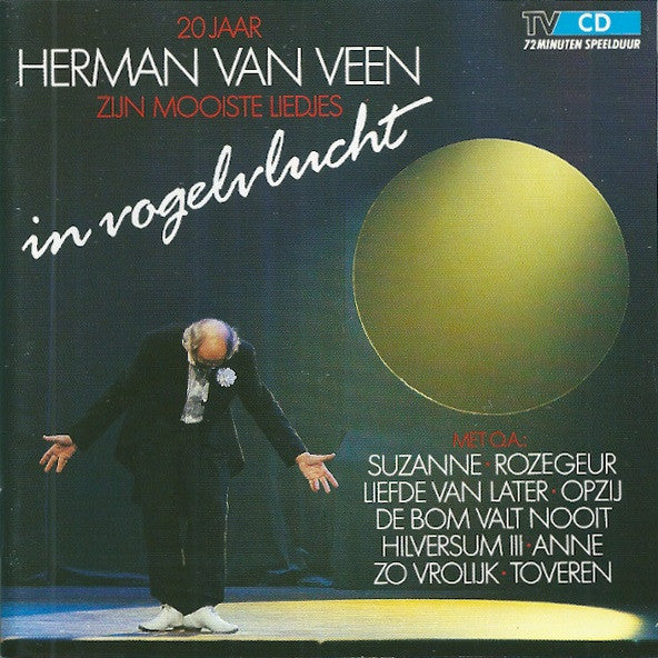 Herman van Veen : 20 Jaar Herman Van Veen - In Vogelvlucht (CD, Comp, RP)