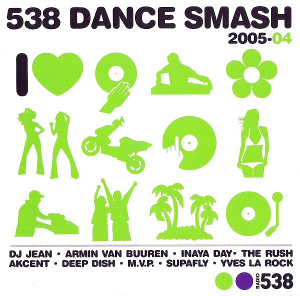 Various : 538 Dance Smash 2005-04 (CD, Comp)