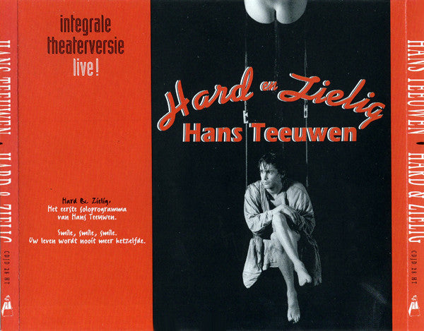 Hans Teeuwen : Hard En Zielig (Integrale Theaterversie Live!) (2xCD)