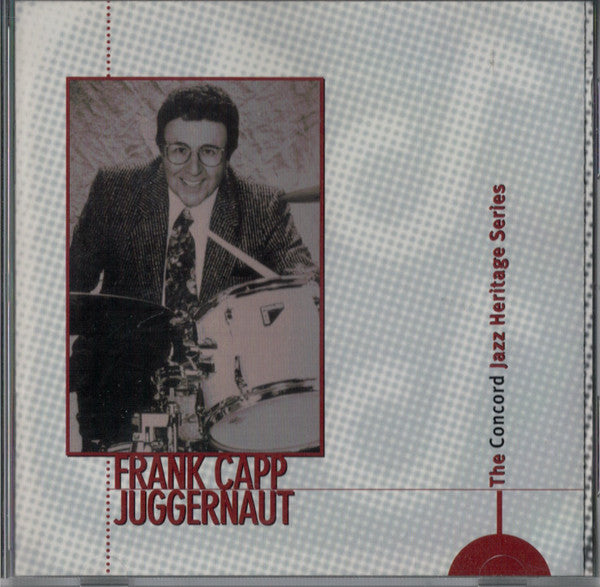Frank Capp Juggernaut : The Concord Jazz Heritage Series (CD, Comp)