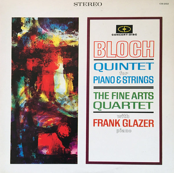 Ernest Bloch, The Fine Arts Quartet With Frank Glazer : Quintet For Piano & Strings (LP, Album)