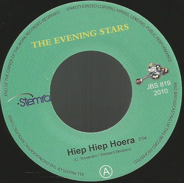 The Evening Stars (2) : Jij Mag Blijven / Hiep Hiep Hoera (7", Single, RE)