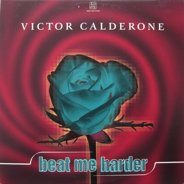 Victor Calderone : Beat Me Harder (12")