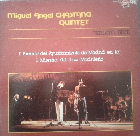 Miguel Ángel Chastang Quintet : Viriato Blue (LP, Album)