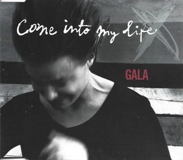 Gala : Come Into My Life (CD, Maxi)