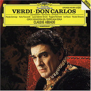 Giuseppe Verdi · Placido Domingo · Katia Ricciarelli · Lucia Valentini Terrani · Ruggero Raimondi · Leo Nucci · Nicolai Ghiaurov · Coro Del Teatro Alla Scala E Orchestra Del Teatro Alla Scala · Claudio Abbado : Don Carlos (CD, RE)