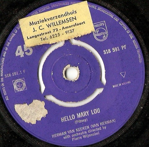 Herman van Keeken With Orchestra Directed By Pierre Wijnnobel* : Hello Mary Lou (7", Single, Pus)