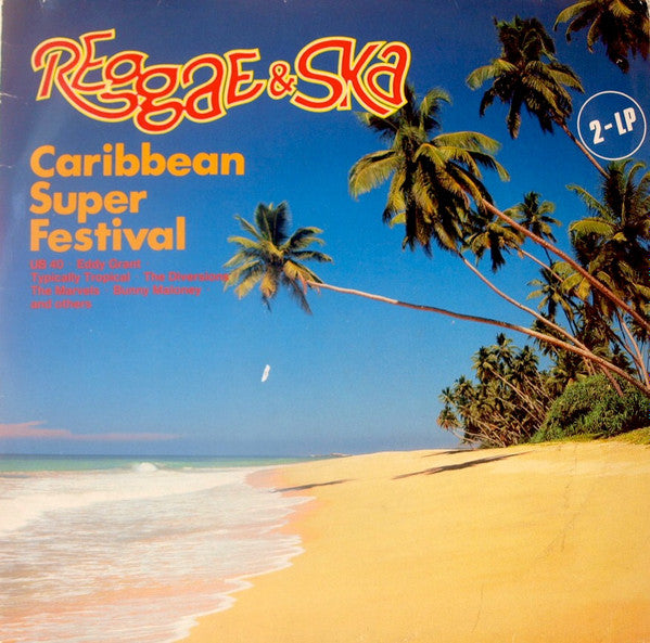 Various : Reggae & Ska - Caribbean Super Festival (2xLP, Comp)